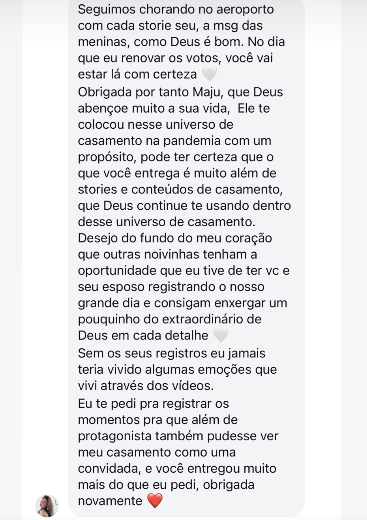 Depoimento de noiva sobre os registros e vídeos do casamento